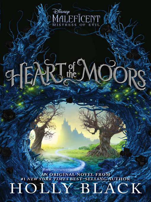 Title details for Heart of the Moors by Holly Black - Available